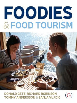 cover image of Foodies and Food Tourism